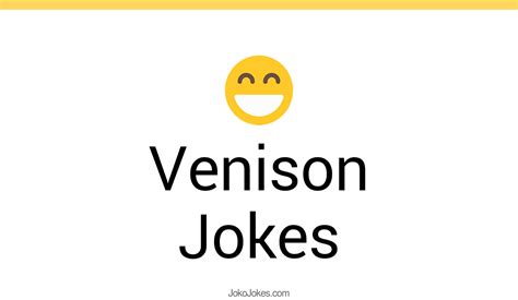 Venison Jokes And Funny Puns Jokojokes