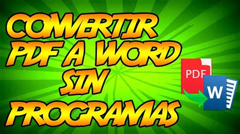 Convertir Pdf A Word Sin Programas Y Sin Internet Youtube