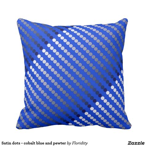 Satin Dots Cobalt Blue And Pewter Throw Pillow In 2021