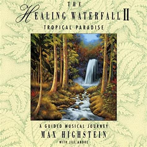 Healing Waterfall 2 Guided Meditation By Max Highstein On Amazon Music