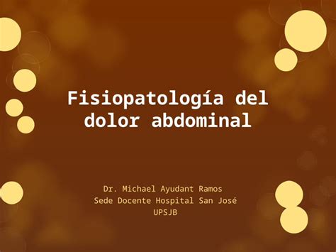 Pptx Clase Fisiopatologia Del Dolor Abdominal Pptx Dokumen Tips Hot