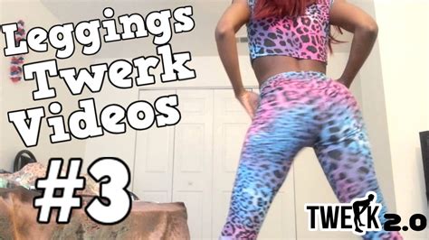 Leggings Twerk Video 3 By Youtube