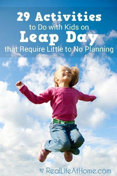 29 Activities To Do With Kids On Leap Day That Require Little To No