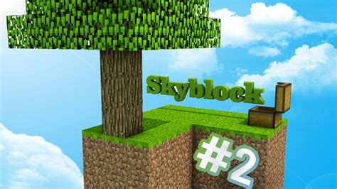 Minecraft Skyblock 2 Youtube