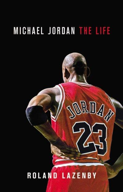 1114 Michael Jordans Basketball Life Vividly Captured In New Bio