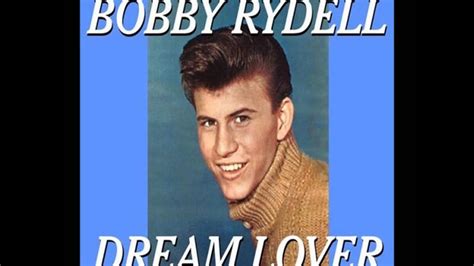 Bobby Rydell Kissin Time Youtube