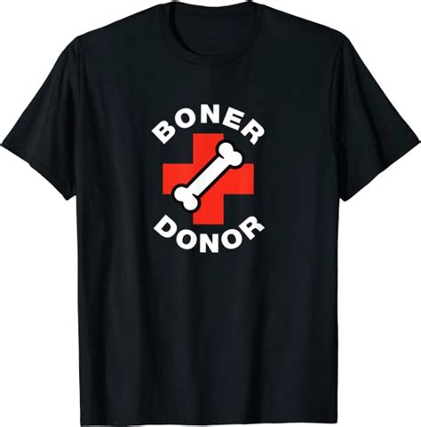 Boner Donor Funny Graphic T Shirt Uk Fashion