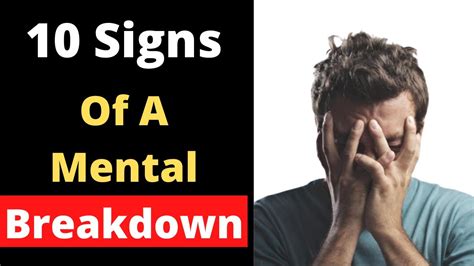 10 Signs Of A Mental Breakdown YouTube