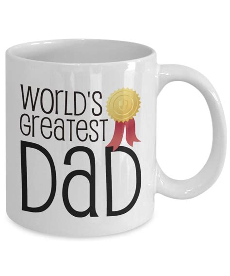 Worlds Greatest Dad Coffee Mug T Mug For Dad Etsy