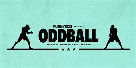 Funny Or Die Presents Oddball Comedy And Curiosity Festival Tour Tickets