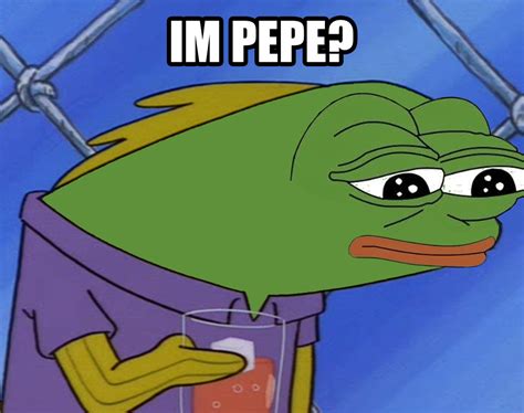 Im Pepe What Did You Do To My Drink Know Your Meme