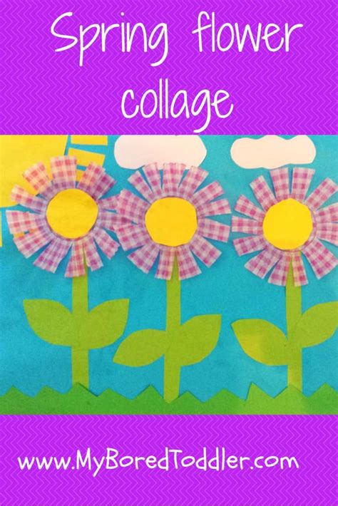 Spring Craft For Toddlers Flower Collage Spring Toddler Crafts Spring