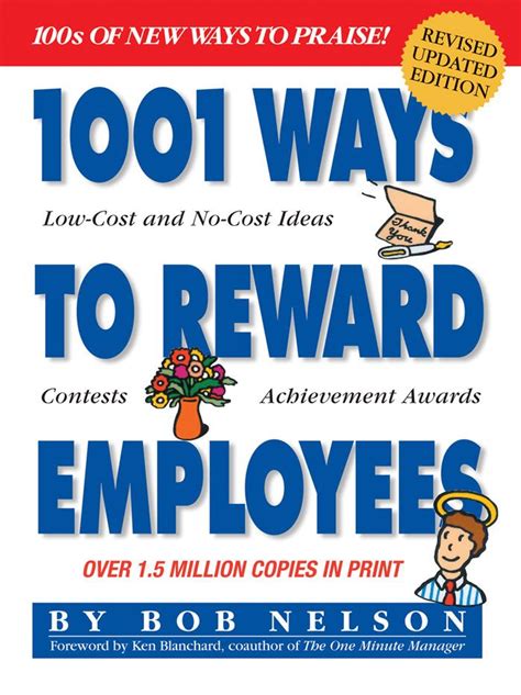 1001 Ways To Reward Employees Great Book Reward And Recognition