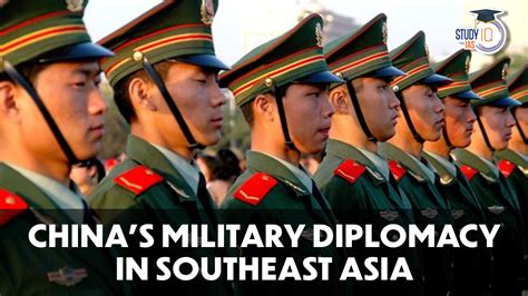 Chinas Military Diplomacy In Southeast Asia