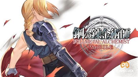 Fullmetal Alchemist Siêu phẩm game Mobile Giả Kim Thuật tung trailer