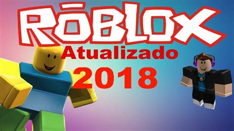 Tutorial Como Baixar E Instalar Roblox Atualizado 2018 Youtube