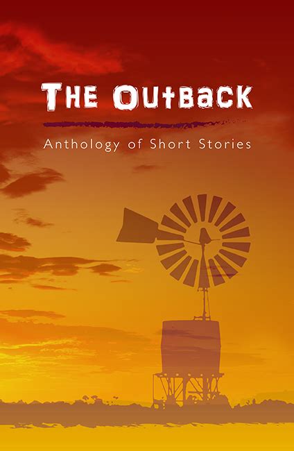 The Outback Anthology Of Short Stories Boolarong Press