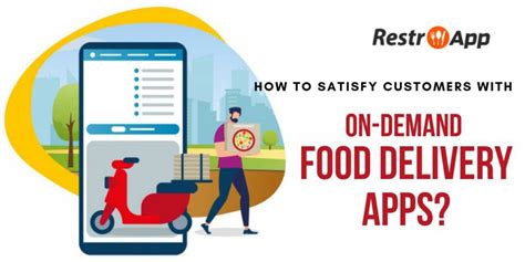 How To Satisfy Customers With On Demand Food Delivery Apps Blog