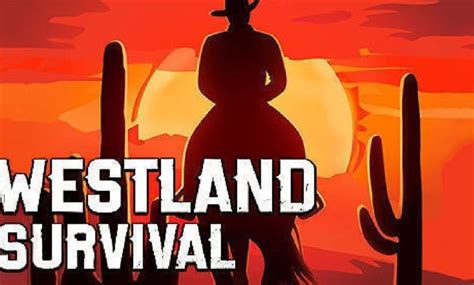 Westland Survival Mod Apk Download Mod Money 100