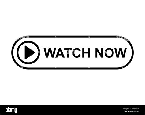 Watch Now Icon Website Online Button Player Symbol Play Video Vector