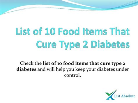 Ppt List Of 10 Food Items That Cure Type 2 Diabetes List Absolute