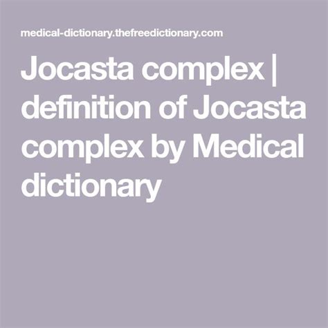 Jocasta Complex Definition Of Jocasta Complex By Medical Dictionary Medical Dictionary