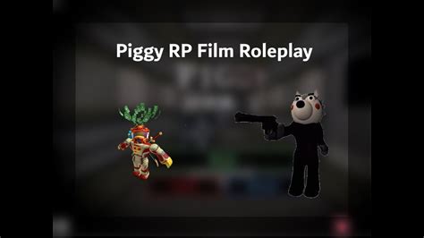 Playing Piggy Rp Film Roleplay Youtube