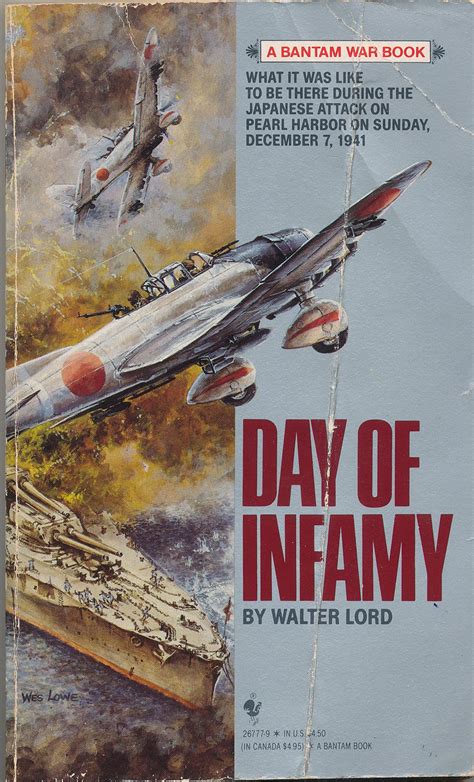 Day Of Infamy Walter Lord December 7 1941