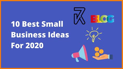 Best Small Business Ideas For 2020 Start Your Own Business