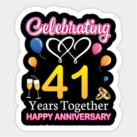 Celebrating 41 Years Together Happy Wedding Anniversary Day 41 Years