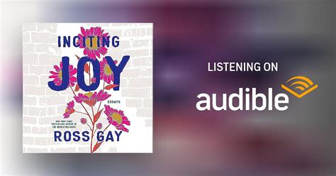 Inciting Joy By Ross Gay Audiobook