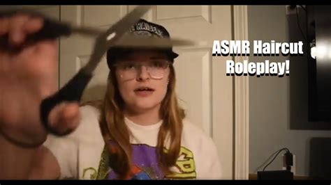 Asmr Haircut Roleplay Youtube