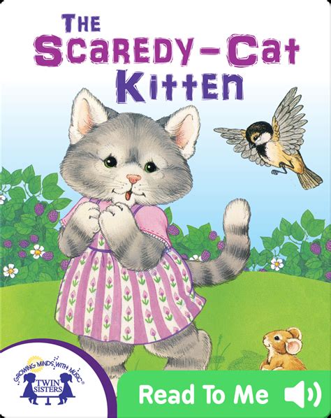 The Scaredy Cat Kitten Book By Roz Rosenbluth Epic