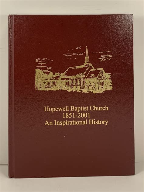 Hopewell Baptist Church 1851 2001 An Inspirational History Fine