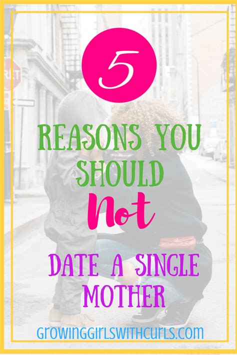 Reasons You Should Not Date A Single Mother