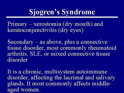 Sjogrens Syndrome And Xerostomia An Overview Paul Friel