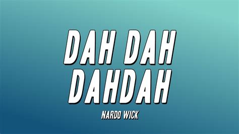 Nardo Wick Dah Dah Dahdah Lyrics Youtube
