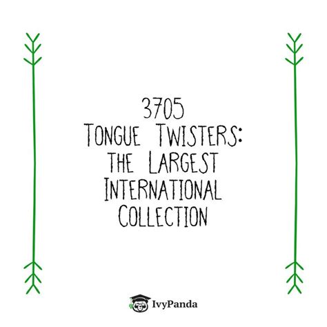 Weve Just Put Together The Largest Collection Of Tongue Twisters 😮