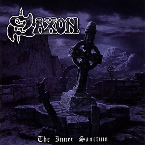 Saxon The Inner Sanctum Classic Album Covers Saxon Band Saxon