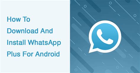Whatsapp Plus Latest Version Download Engunit