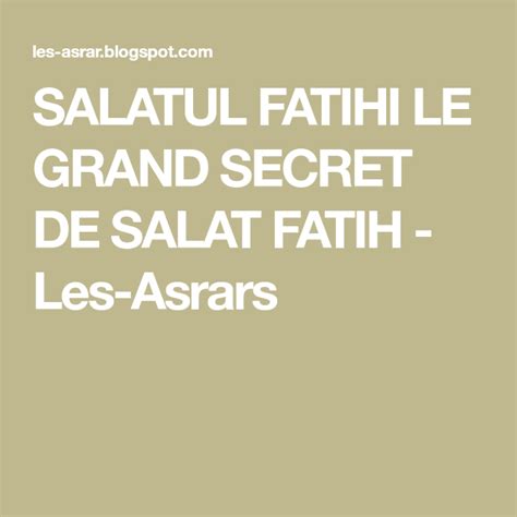 Salatul Fatihi Le Grand Secret De Salat Fatih Les Asrars Citations