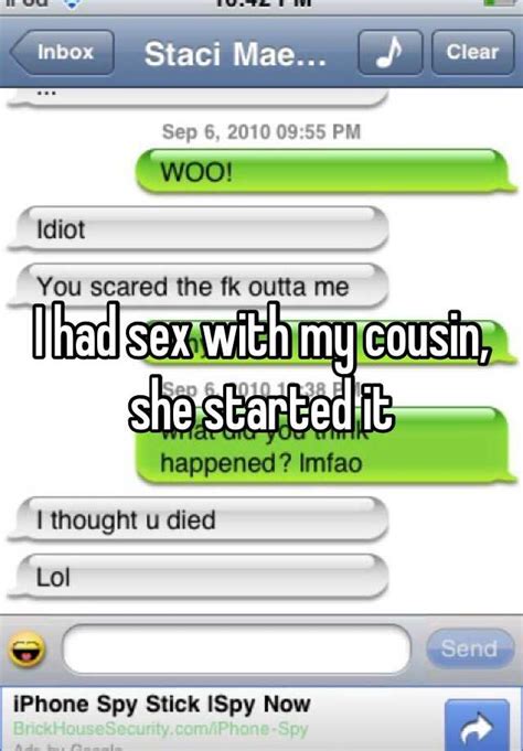 I Had Sex With My Cousin She Started It