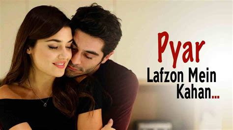 Where To Watch Pyaar Lafzon Mein Kahan Turkish Drama Series In Hindi Dubbed