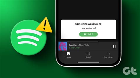 Top Ways To Fix Something Went Wrong Error In Spotify For Android And