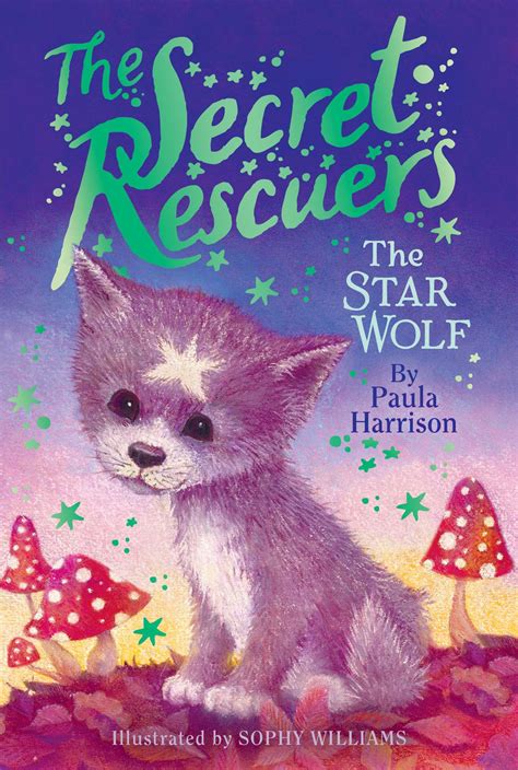 The Star Wolf Book By Paula Harrison Sophy Williams Official