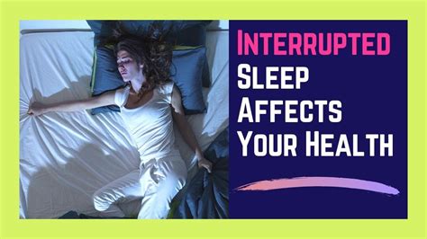How Interrupted Sleep Affects Your Health New Research 2020 Youtube