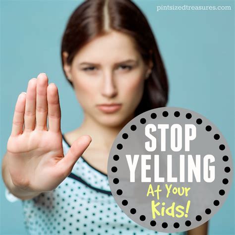 10 Effective Ways To Stop Yelling At Your Kids Annoying