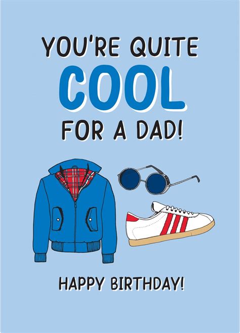 Youre Quite Cool For A Dad Card Scribbler