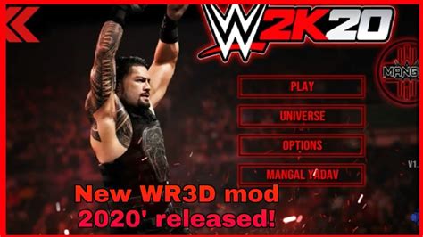 New WR3D Mod Link 2K20 By Mangal Yadav 2K20 Link For Android And PC