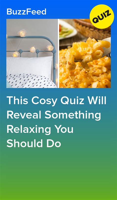 this cosy quiz will reveal something relaxing you should do in 2024 quiz quizzes for fun